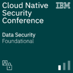 Cloud Native Security Conference Data Security Image